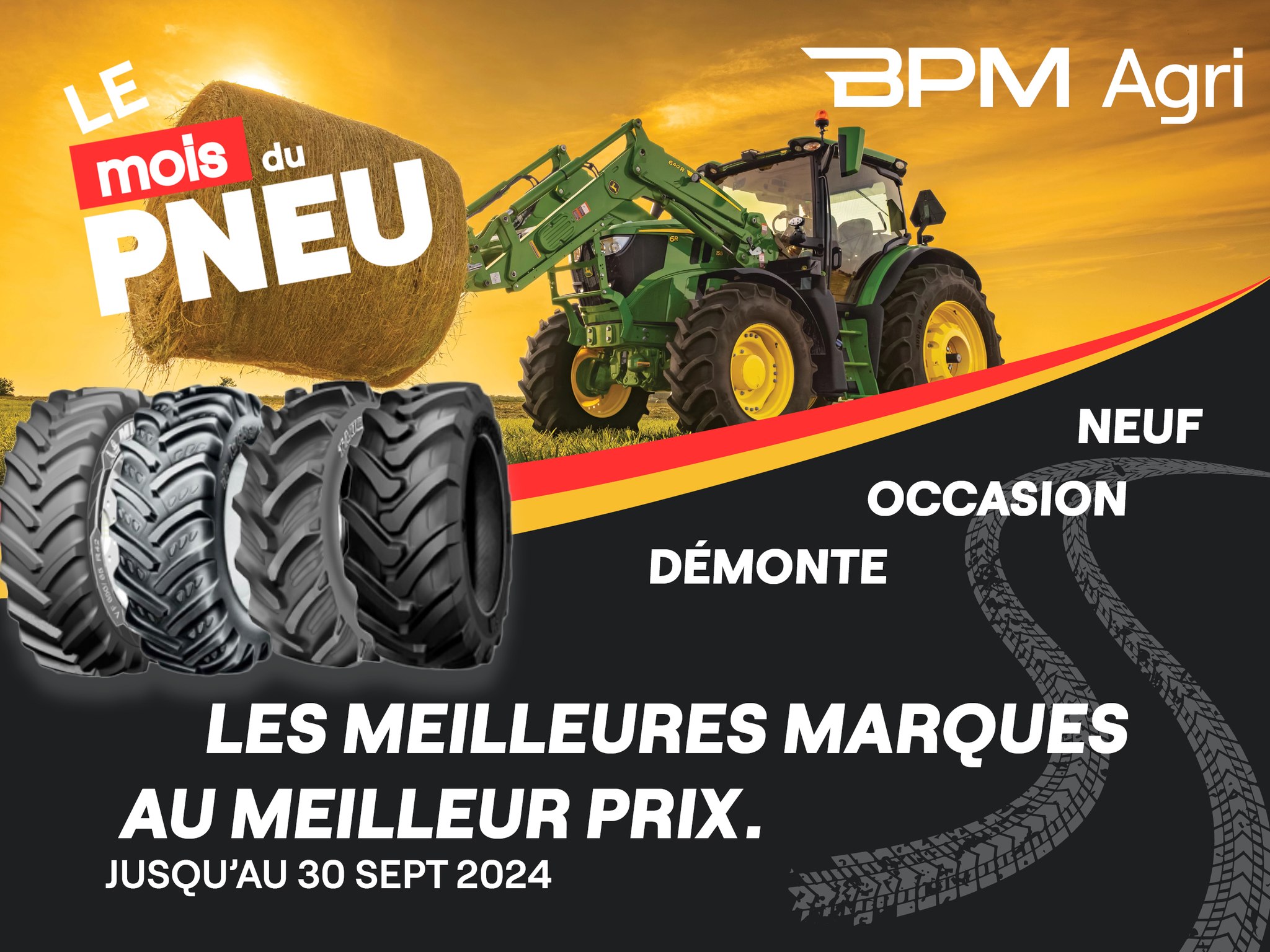 Septembre : Le mois du pneu chez BPM Agri !